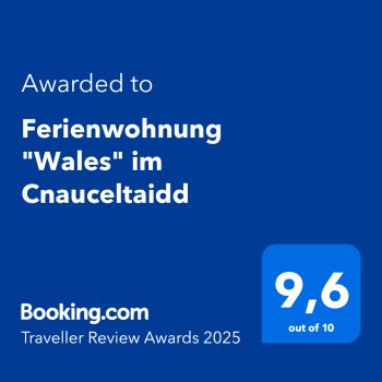 Traveller Review Avards2023 - 9,9 Ferienwohnung "Wales" im Cnauceltaidd