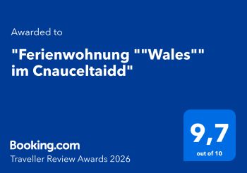 Traveller Review Avards2023 - 9,9 Ferienwohnung "Wales" im Cnauceltaidd